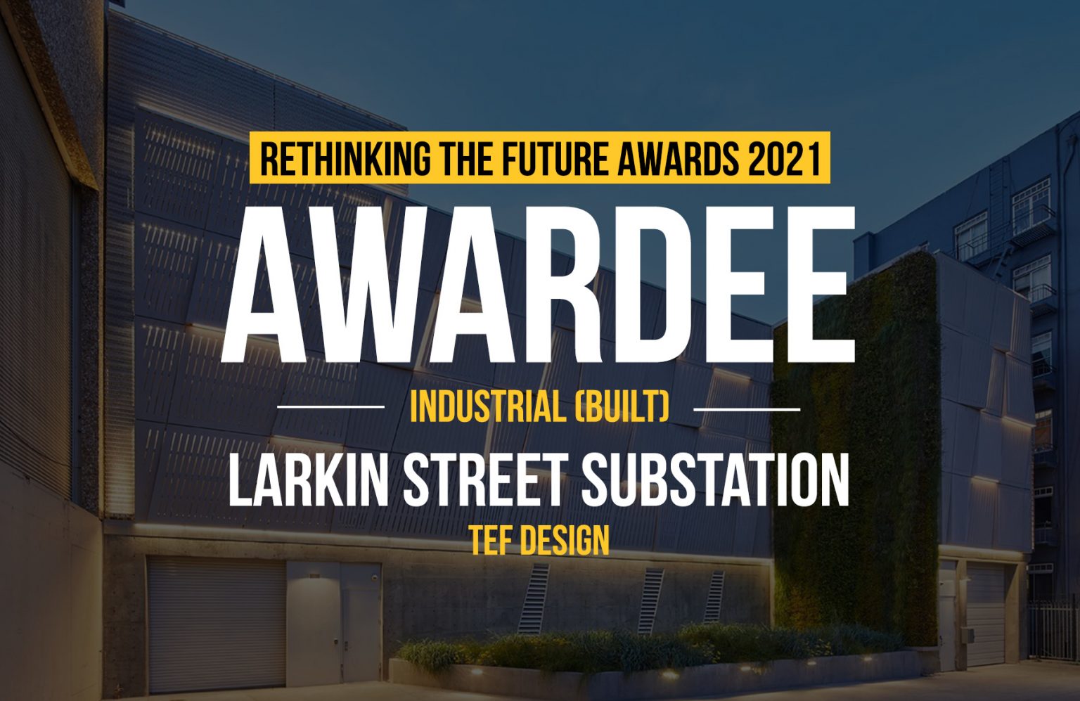 Larkin Substation Addition | TEF Design – India Architecture Awards