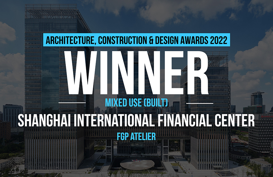 Shanghai International Financial Center | FGP Atelier