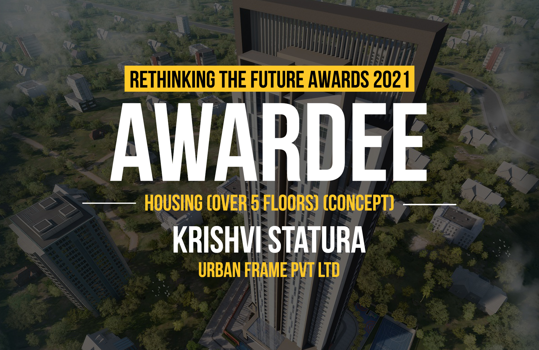 Krishvi Statura | Urban Frame Pvt Ltd